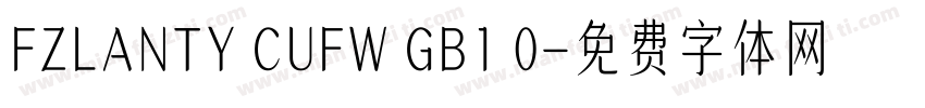FZLANTY CUFW GB1 0字体转换